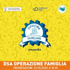 DSA Operazione Famiglia – Presentazione